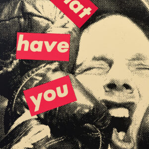 Untitled (What Have You Done For Me Lately?) by Barbara Kruger, a 1986 photograph at Krakow Witkin Gallery, Boston